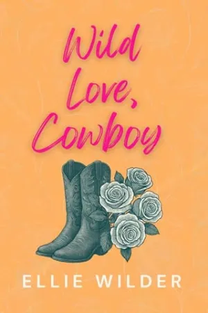Wild Love, Cowboy (The Portree Cowboys #1)