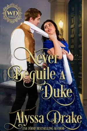 Never Beguile a Duke (Wayward Dukes’ Alliance #30)