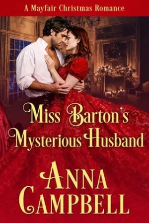 Miss Barton’s Mysterious Husband (Mayfair Christmas Romance)