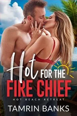 Hot for the Fire Chief