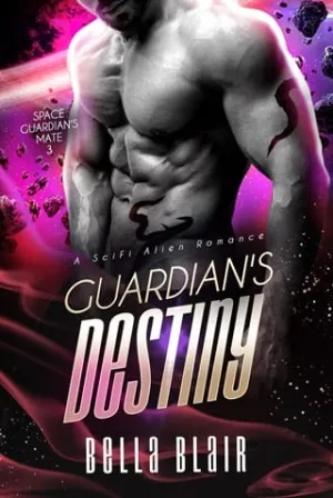 Guardian’s Destiny (Space Guardian’s Mate #3)