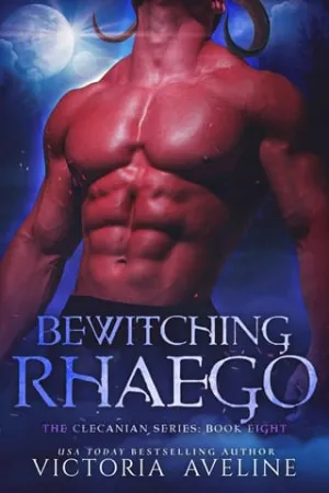 Bewitching Rhaego (The Clecanian #8)