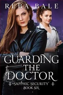Guarding the Doctor