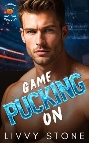 Game Pucking On (2-Hour Quickies #5)