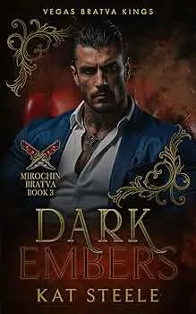 Dark Embers (Vegas Bratva Kings #3)