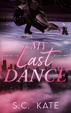 My Last Dance (The Centre Ice #2)