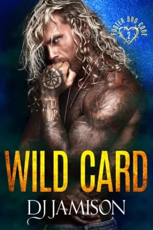 Wild Card (Foster Bro Code #2)