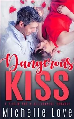 Dangerous Kiss