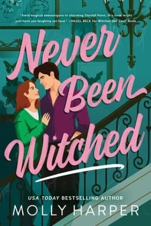 Never Been Witched (Starfall Point #3)