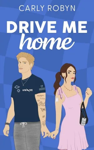 Drive Me Home (Drive Me #3)