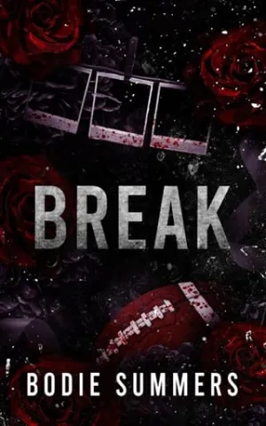Break (Their Shattered Hope #1)