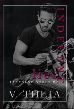 Indecent Lies
