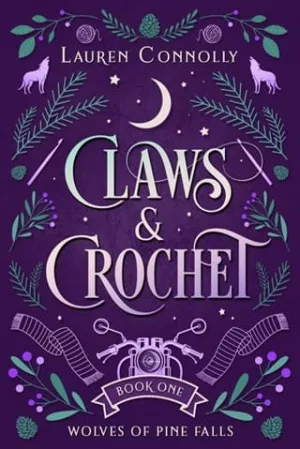 Claws & Crochet (Wolves of Pine Falls #1)