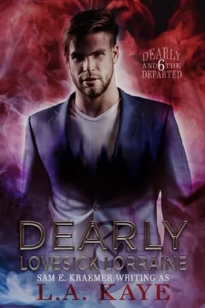 Dearly & Lovesick Lorraine (Dearly and The Departed #6)