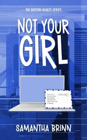 Not Your Girl (The Boston Hearts #2)