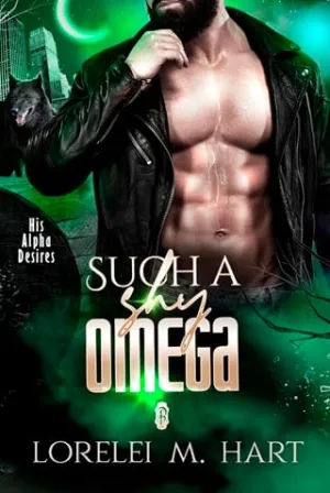 Such a Shy Omega (His Alpha Desires #8)