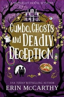 Gumbo, Ghosts, and Deadly Deception