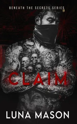 Claim (Beneath The Secrets #4)
