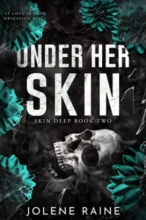Under Her Skin (Skin Deep #2)