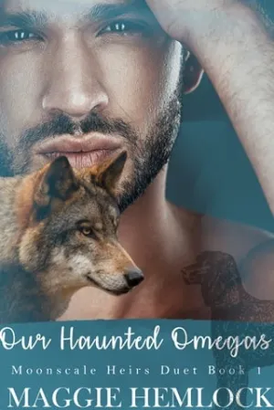 Our Haunted Omegas (Moonscale Heirs Duet #1)