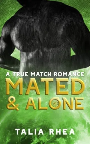 Mated and Alone (True Match)