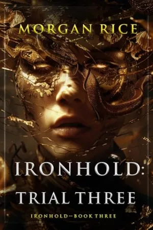 Ironhold, Trial Three