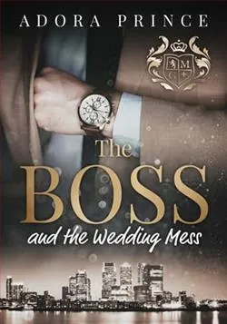 The Boss and the Wedding Mess