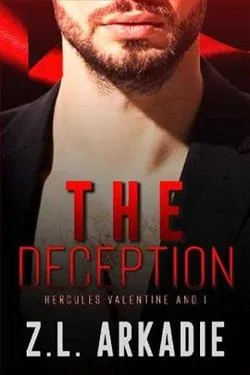 The Deception: Hercules Valentine and I
