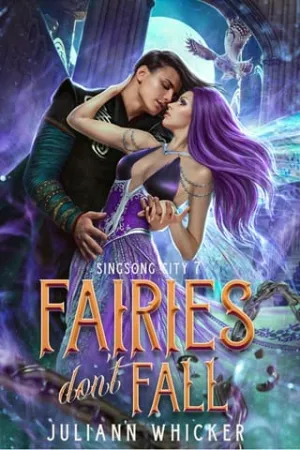 Fairies Don’t Fall (Singsong City #7)