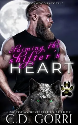 Claiming the Shifter’s Heart (The Macconwood Pack Tales #16)