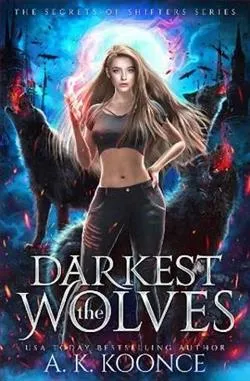 The Darkest Wolves