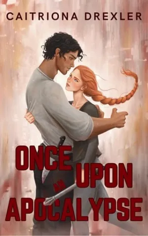 Once Upon an Apocalypse