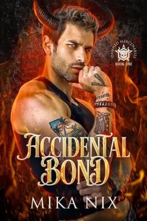 Accidental Bond (Damned Mercenaries #1)