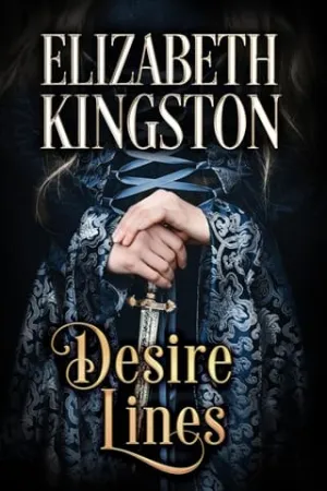 Desire Lines (Welsh Blades #3)