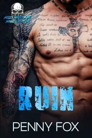Ruin (Hell’s Mayhem MC: Maine Chapter #2)