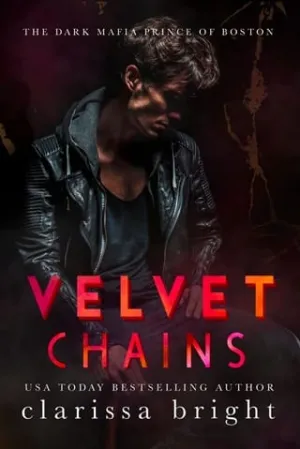 Velvet Chains (The Dark Prince of Boston #2)