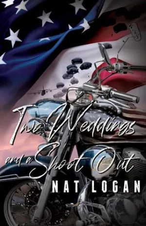 Two Weddings and a Shoot Out (Bluff Creek Brotherhood MC #9)