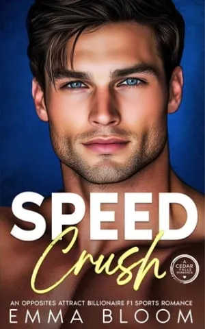 Speed Crush (Cedar Falls #2)