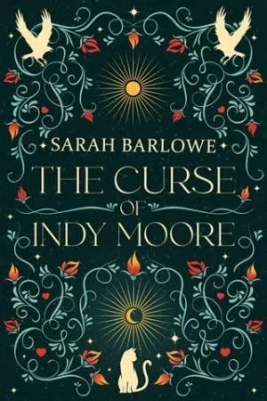 The Curse of Indy Moore (The Cursed Duology #1)