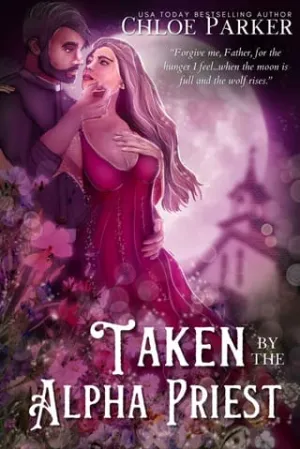 Taken by the Alpha Priest (Moonbound Mates #1)