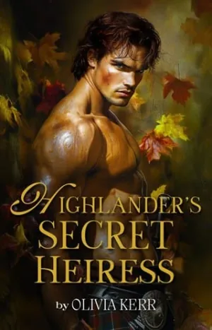 Highlander’s Secret Heiress (A Highland Ruse of Love #6)