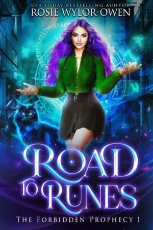 Road To Runes (The Forbidden Prophecy #1)