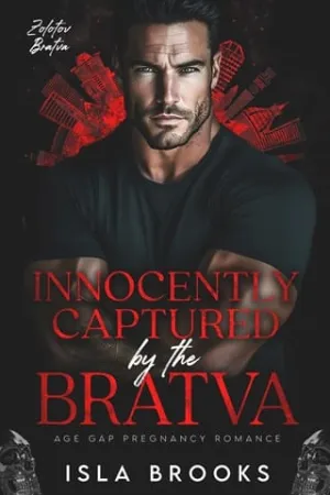 Innocently Captured By the Bratva (Zolotov Bratva #12)