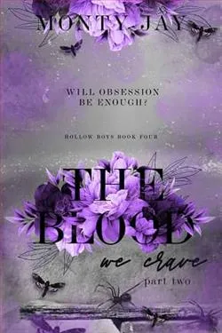 The Blood we Crave: Part Two