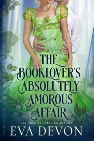 The Booklover’s Absolutely Amorous Affair (The Notorious Briarwoods #9)