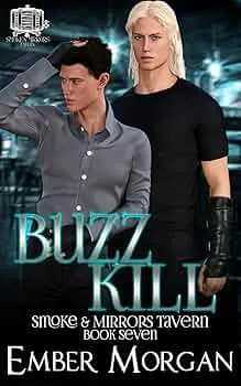Buzz Kill (Smoke & Mirrors Tavern #7)
