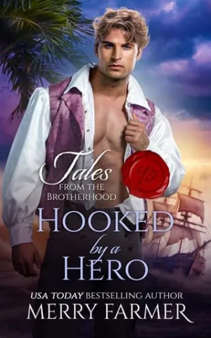Hooked by a Hero (Tales from the Brotherhood #4)