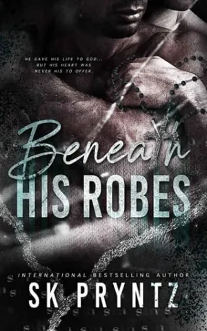 Beneath His Robes
