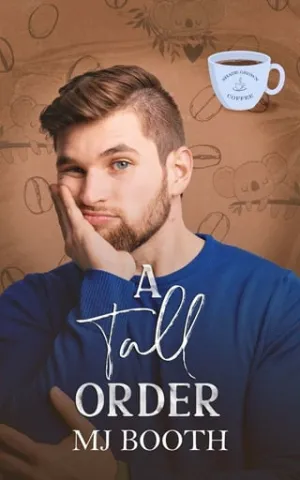 A Tall Order (Shade Grown Coffee Boys #1)