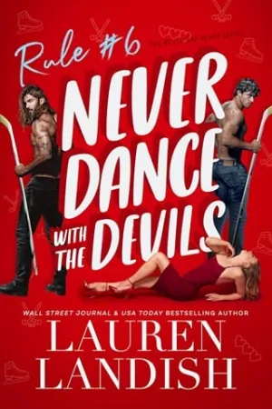 Never Dance with the Devils (Never Say Never #6)